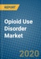 Opioid Use Disorder Market 2019-2025 - Product Thumbnail Image