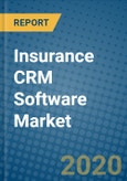 Insurance CRM Software Market 2019-2025- Product Image
