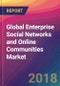 Global Enterprise Social Networks and Online Communities Market Size, Market Share, Application Analysis, Regional Outlook, Growth Trends, Key Players, Competitive Strategies and Forecasts, 2018 To 2026 - Product Thumbnail Image