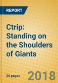 Ctrip: Standing on the Shoulders of Giants- Product Image