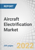 Aircraft Electrification Market by Technology (More Electric, Hybrid Electric, Fully Electric), Component, Application, System, Platform (Commercial, Military, Business & General Aviation, UAV, AAM) and Region - Forecast to 2030- Product Image