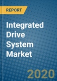 Integrated Drive System Market 2020-2026- Product Image
