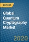 Global Quantum Cryptography Market 2020-2026 - Product Thumbnail Image