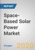 Space-Based Solar Power: Market Opportunities- Product Image
