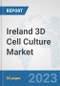 Ireland 3D Cell Culture Market: Prospects, Trends Analysis, Market Size and Forecasts up to 2030 - Product Image