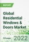 Global Residential Windows & Doors Market 2022-2025 - Product Thumbnail Image