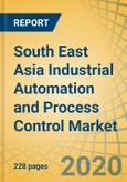 South East Asia Industrial Automation and Process Control Market by Product Type (DCS, PLC, SCADA, PLM), Industry Vertical (Textile, Oil and Gas, Food and Beverages, Life Sciences, Automotive, Packaging) - Industry Forecast to 2025- Product Image