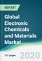 Global Electronic Chemicals and Materials Market - Forecasts from 2020 to 2025 - Product Thumbnail Image