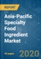 Asia-Pacific Specialty Food Ingredient Market - Growth, Trends, and Forecast (2020 - 2025) - Product Thumbnail Image
