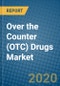 Over the Counter (OTC) Drugs Market 2019-2025 - Product Thumbnail Image