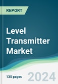 Level Transmitter Market - Forecasts from 2020 to 2025- Product Image