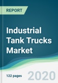 Industrial Tank Trucks Market - Forecasts from 2020 to 2025- Product Image