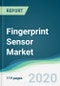 Fingerprint Sensor Market - Forecasts from 2020 to 2025 - Product Thumbnail Image