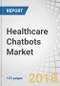 Healthcare Chatbots Market by Component, Deployment Model, Application, End User - Global Forecast to 2023 - Product Thumbnail Image