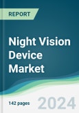 Night Vision Device Market - Forecasts from 2020 to 2025- Product Image