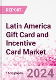 Latin America Gift Card and Incentive Card Market Intelligence and Future Growth Dynamics (Databook) - Q1 2022 Update- Product Image