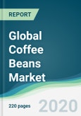 Global Coffee Beans Market - Forecasts from 2020 to 2025- Product Image