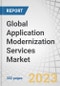 Global Application Modernization Services Market by Service Type (Application Portfolio Assessment, Cloud application Migration, Application Re-platforming), Cloud Deployment Mode, Organization Size, Vertical and Region - Forecast to 2027 - Product Image