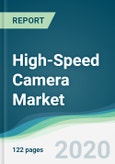 High-Speed Camera Market - Forecasts from 2020 to 2025- Product Image