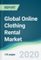 Global Online Clothing Rental Market - Forecasts from 2020 to 2025 - Product Thumbnail Image