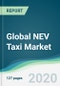 Global NEV Taxi Market - Forecasts from 2020 to 2025 - Product Thumbnail Image