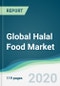 Global Halal Food Market - Forecasts from 2020 to 2025 - Product Thumbnail Image