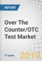 Over The Counter/OTC Test Market by Product and Technology - Global Forecast to 2024 - Product Thumbnail Image