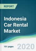 Indonesia Car Rental Market - Forecasts from 2020 to 2025- Product Image