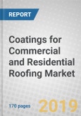 Coatings for Commercial and Residential Roofing: The North American Market- Product Image