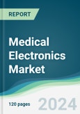 Medical Electronics Market - Forecasts from 2020 to 2025- Product Image