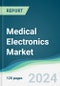 Medical Electronics Market - Forecasts from 2020 to 2025 - Product Thumbnail Image