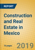 Construction and Real Estate in Mexico- Product Image