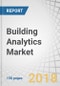 Building Analytics Market by Application (Fault Detection and Monitoring, Energy Management, Emergency Management, Security Management), Component (Software and Services), Deployment Mode, Building Type, and Region - Global Forecast to 2023 - Product Thumbnail Image
