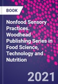 Nonfood Sensory Practices. Woodhead Publishing Series in Food Science, Technology and Nutrition- Product Image