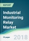 Industrial Monitoring Relay Market - Forecasts from 2018 to 2023 - Product Thumbnail Image