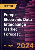 Europe Electronic Data Interchange Market Forecast to 2030 - Regional Analysis - by Component, Type, and Industry- Product Image