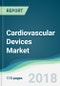 Cardiovascular Devices Market - Forecasts from 2018 to 2023 - Product Thumbnail Image