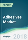 Adhesives Market - Forecasts from 2018 to 2023- Product Image