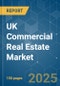 UK Commercial Real Estate - Market Share Analysis, Industry Trends & Statistics, Growth Forecasts (2025 - 2030) - Product Image