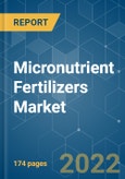 Micronutrient Fertilizers Market - Growth, Trends, COVID-19 Impact, and Forecast (2022 - 2027)- Product Image