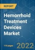 Hemorrhoid Treatment Devices Market - Growth, Trends, COVID-19 Impact, and Forecasts (2022 - 2027)- Product Image