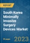 South Korea Minimally Invasive Surgery Devices Market - Growth, Trends, COVID-19 Impact, and Forecasts (2023 - 2028) - Product Image