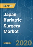 Japan Bariatric Surgery Market - Growth, Trends, and Forecasts (2020-2025)- Product Image
