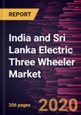 India and Sri Lanka Electric Three Wheeler Market Forecast to 2027 - COVID-19 Impact and Regional Analysis By Type and Country- Product Image