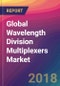Global Wavelength Division Multiplexers (WDM) Market Size, Market Share, Application Analysis, Regional Outlook, Growth Trends, Key Players, Competitive Strategies and Forecasts, 2018 To 2026 - Product Thumbnail Image