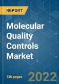 Molecular Quality Controls Market - Growth, Trends, COVID-19 Impact, and Forecasts (2022 - 2027)- Product Image