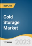 Cold Storage Market Size, Share & Trends Analysis Report By Storage Type (Facilities/Services, Equipment), By Temperature Range (Chilled, Frozen), By Application, By Region, And Segment Forecasts, 2023 - 2030- Product Image