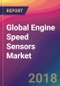 Global Engine Speed Sensors Market Size, Market Share, Application Analysis, Regional Outlook, Growth Trends, Key Players, Competitive Strategies and Forecasts, 2018 To 2026 - Product Thumbnail Image