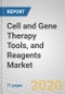 Cell and Gene Therapy Tools, and Reagents: Global Markets - Product Thumbnail Image