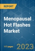 Menopausal Hot Flashes Market - Growth, Trends, and Forecasts (2023-2028)- Product Image